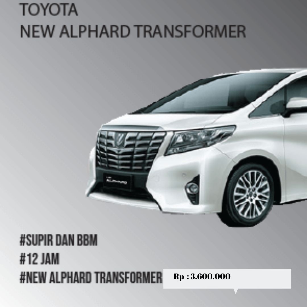 sewa alphard new transformers lombok